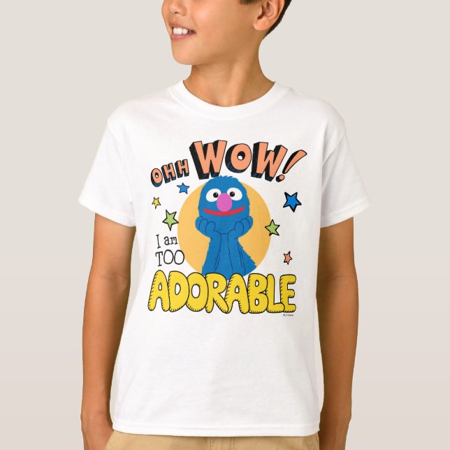 Grover | I Am Too Adorable T-Shirt (Front)