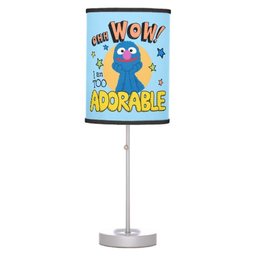 Grover  I Am Too Adorable Table Lamp