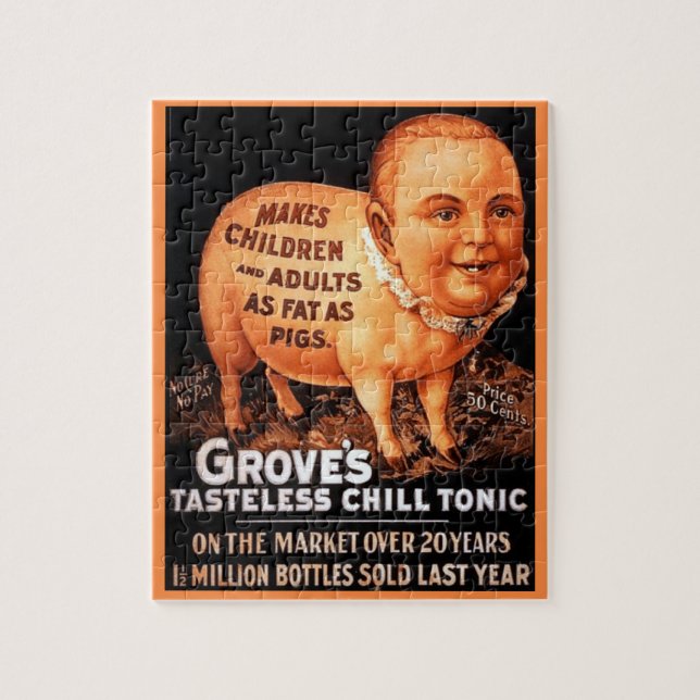 Groves Tonic makes children and adults fat as pigs Jigsaw Puzzle (Vertical)