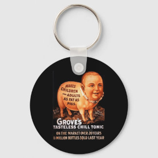 Groves Tonic makes children and adults fat as pigs Keychain