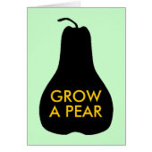 Grow a Pear (Front)