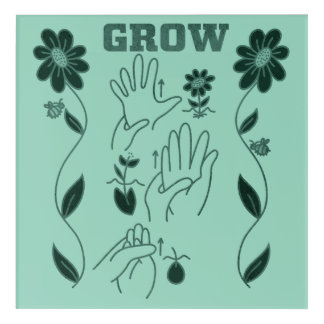Grow - ASL Design Acrylic Print