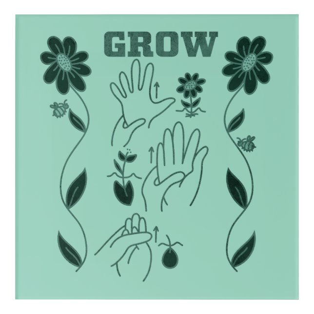 Grow - ASL Design Acrylic Print (Front)