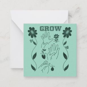 Grow - ASL Design Note Card