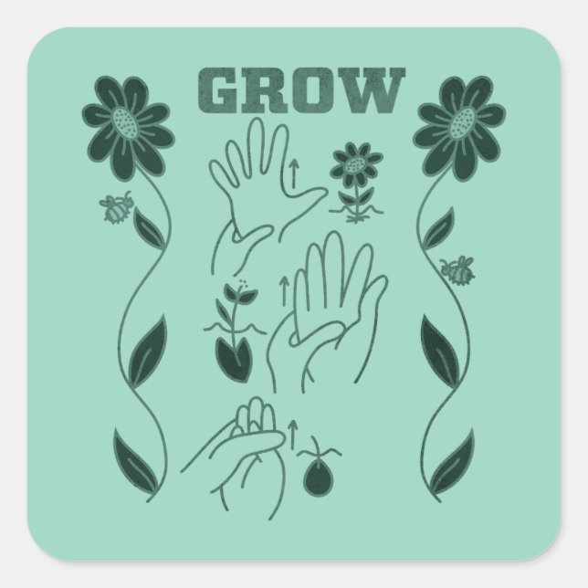 Grow - ASL Design Square Sticker (Front)