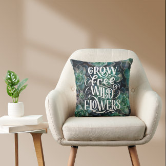 Grow Free Wild Flowers Boho Quote Cactus Throw Pillow