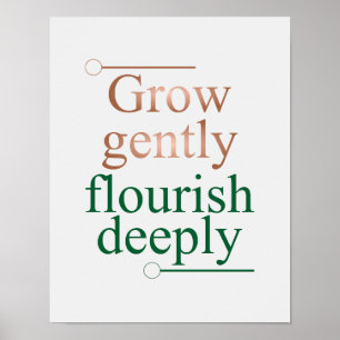 Grow Gently Flourish Deeply – Minimalist Wall Art
