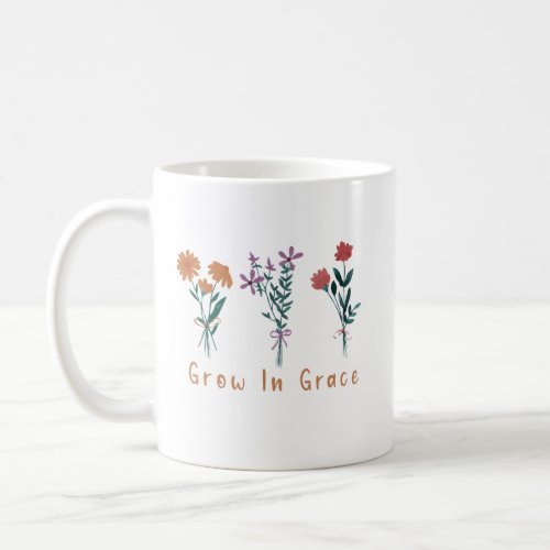 Grow in Grace Christian  Mug