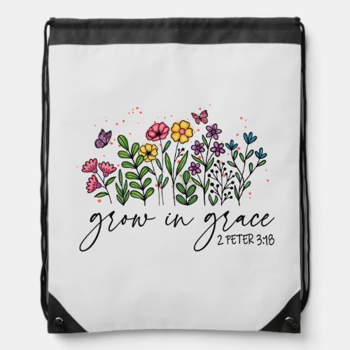 Grow in Grace Drawstring Bag