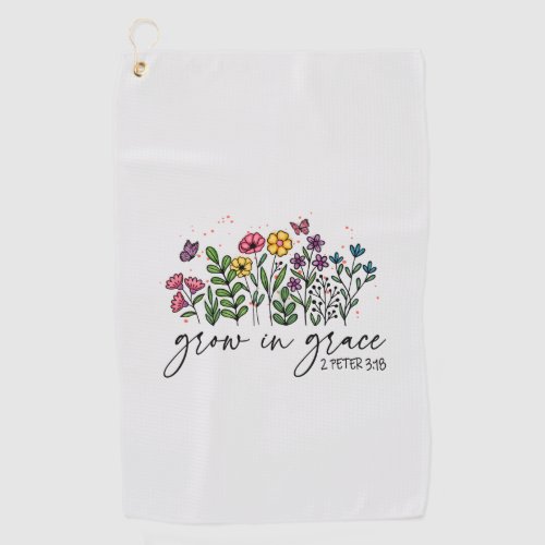 Grow in Grace Golf Towel