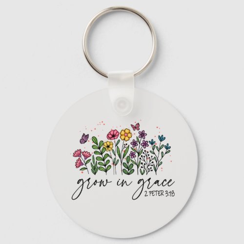 Grow in Grace Keychain