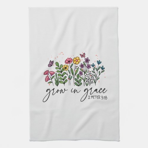 Grow in Grace Kitchen Towel