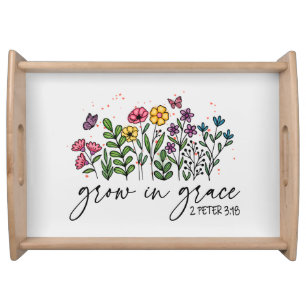 Grow in Grace Serving Tray