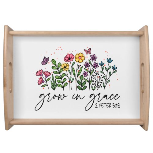 Grow in Grace Serving Tray