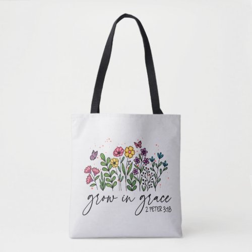 Grow in Grace Tote Bag