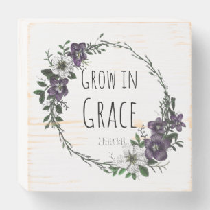 Grow in Grace Wood Sign