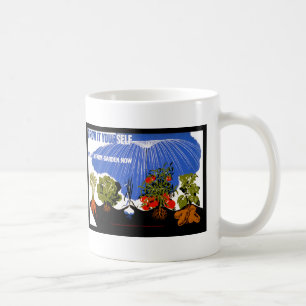 Grow It Yourself ~ Plant a Farm Garden Now Coffee Mug