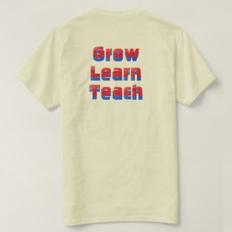 Grow Learn Teach 3D shirt