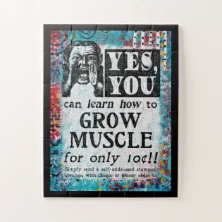 Grow Muscle - Funny Vintage Ad Jigsaw Puzzle Grow Muscle - Funny Vintage Ad Jigsaw Puzzle