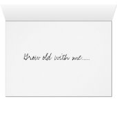 Grow Old with Me Cards (Inside Horizontal (Bottom))