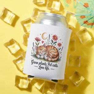Grow Plants Pet Cats Love Life Cute Gardening Can Cooler
