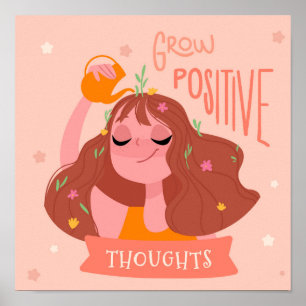Grow Positive Thoughs Poster