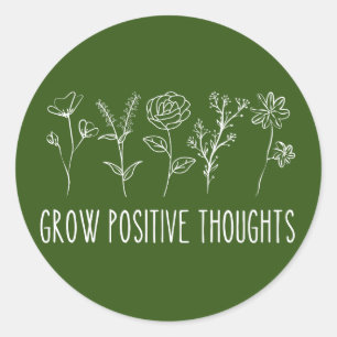 Grow Positive Thoughts Aesthetic Classic Round Sticker