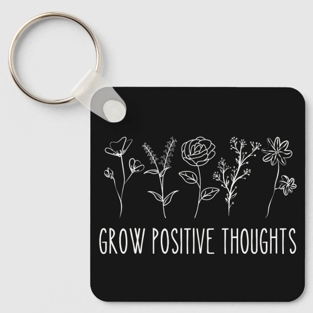 Grow Positive Thoughts Aesthetic Keychain (Front)