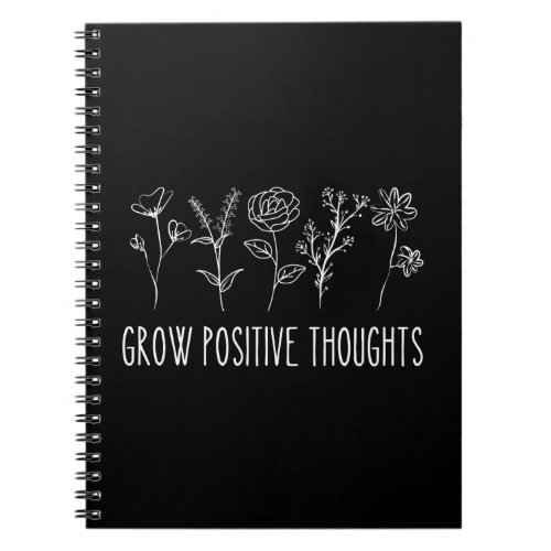 Grow Positive Thoughts Aesthetic Notebook