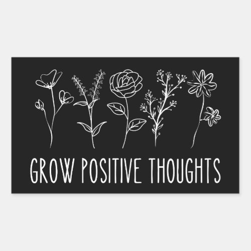 Grow Positive Thoughts Aesthetic Rectangular Stick Rectangular Sticker