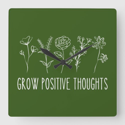 Grow Positive Thoughts Aesthetic Square Wall Clock