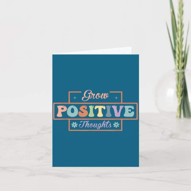 Grow positive thoughts  card (Front)