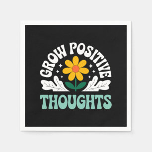 Grow Positive Thoughts – Inspirational Floral (10) Napkins
