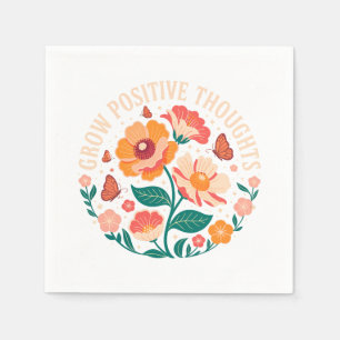 Grow Positive Thoughts – Inspirational Floral (5) Napkins