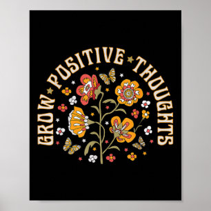 Grow Positive Thoughts Mental Health Awareness Gro Poster