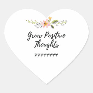 Grow Positive Thoughts Personal Growth Heart Sticker