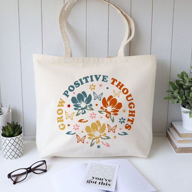 Grow Positive Thoughts, teacher appreciation gift Tote Bag (Grow Positive Thoughts tote bag, teacher appreciation gift)