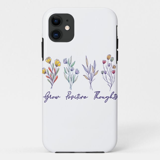 Grow Positive Thoughts Wildflower Floral Plant  Case-Mate iPhone Case (Back)