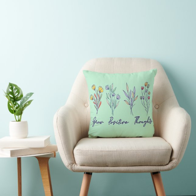 Grow Positive Thoughts Wildflower Floral Plant  Throw Pillow (Chair)