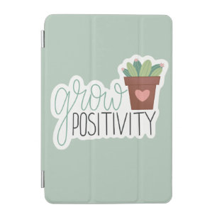 Grow Positivity - Inspirational Calligraphy Design iPad Mini Cover