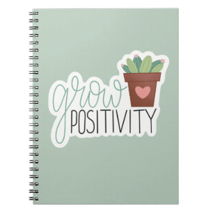 Grow Positivity - Inspirational Calligraphy Design Notebook