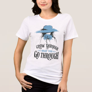 Grow Through What You Go Through Floral Art Tri-Blend Shirt
