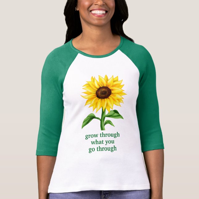 Grow Through What You Go Through Motivational T-Shirt (Front)