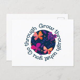 Grow Through What You Go Through Postcard
