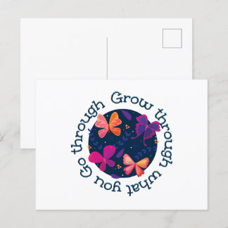 Grow Through What You Go Through Postcard