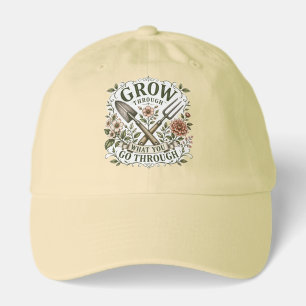 Grow Through What You Go Through Vintage Garden De Hat