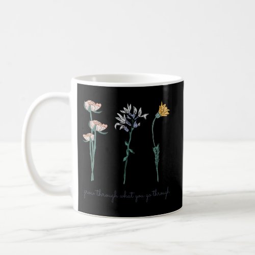 Grow Through What You Go Through Wildflower Poppy Coffee Mug