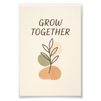 Grow Together Minimalist Botanical Poster