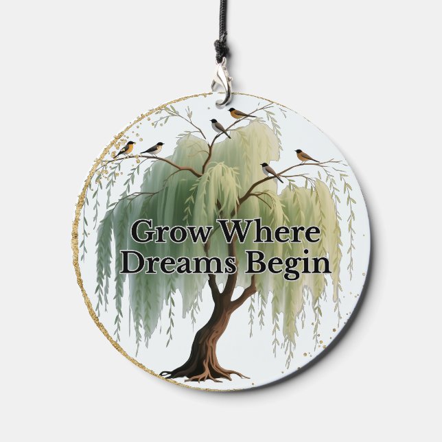 Grow Where Dreams Begin Wind Chime (Front)