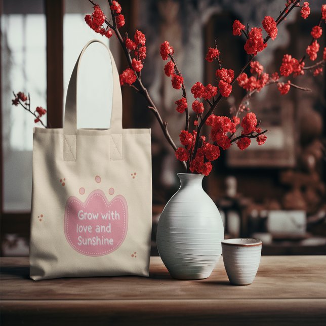 Grow With Love And Sunshine Tote Bag (Grow With Love And Sunshine Tote Bag)
